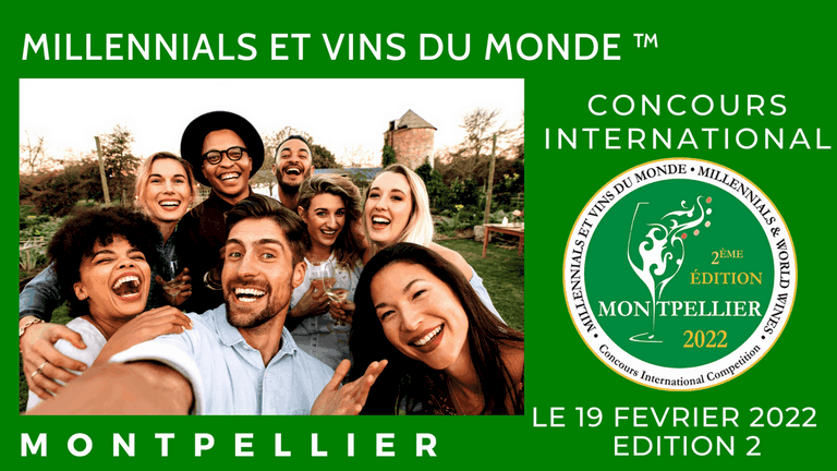 Millennials et Vins du Monde Concours International - Montpellier